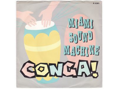 Miami Sound Machine – Conga
