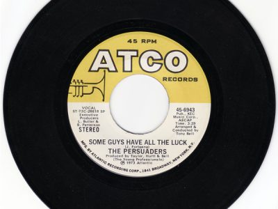The Persuaders – Some Guys Have All The Luck